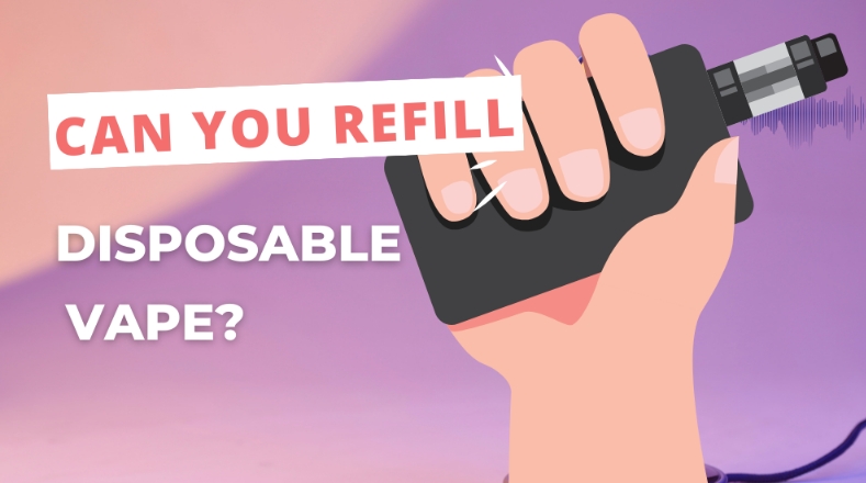 How to Refill a Disposable Vape