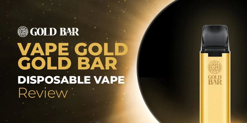 Gold Bar Vape Review